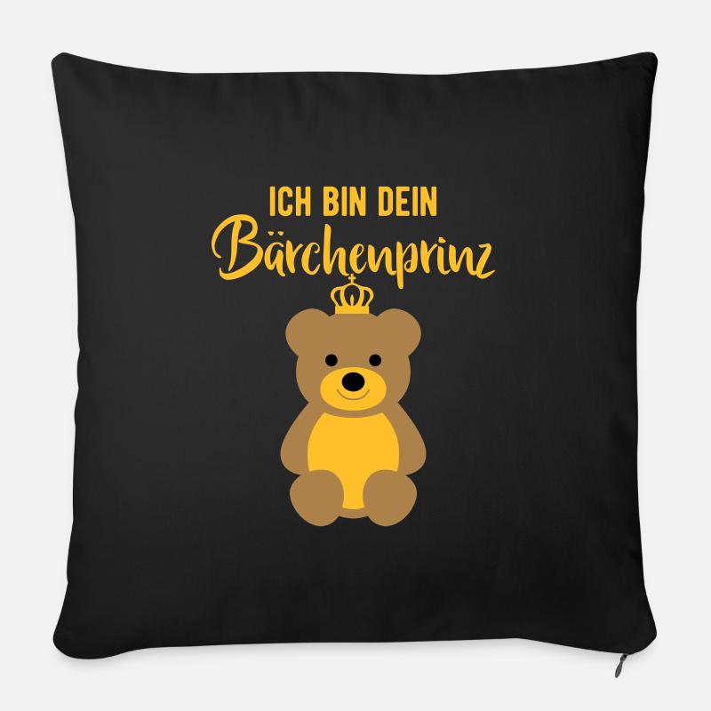 Bär Bärchen Teddy Prinz Spruch Geschenk für Mann - Sofakissenbezug 45 x 45 cm - Schwarz