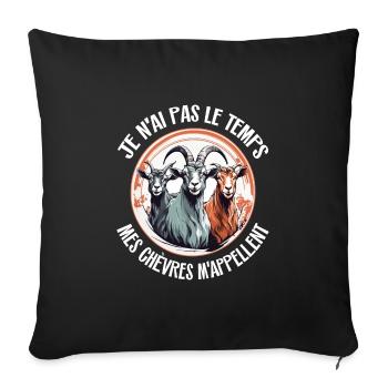 Je n'ai pas le temps, mes chèvres m'appellent - Housse de coussin décorative 45 x 45 cm - noir - Devant