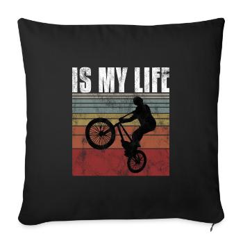 BMX is my life Bike Bike Bicycle Motocross - Sofa pillowcase 17,3'' x 17,3'' (45 x 45 cm) - black - Front