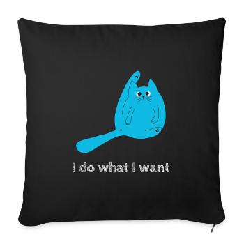 CHAT JE FAIS CE QUE JE VEUX CHATS DICTONS MOTIFS - Housse de coussin décorative 45 x 45 cm - noir - Devant