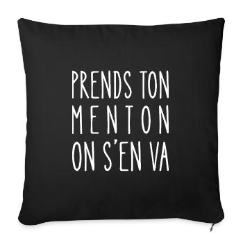prends ton menton on s'en va - Housse de coussin décorative 45 x 45 cm - noir - Devant