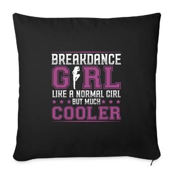 Breakdance Girl - Sofa pillowcase 17,3'' x 17,3'' (45 x 45 cm) - black - Front
