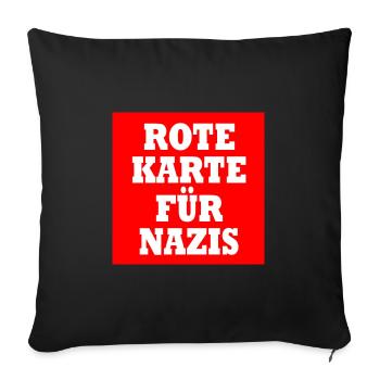 Rote karte für nazis - Sofakissenbezug 45 x 45 cm - Schwarz - Vorne
