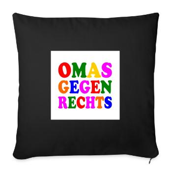 Omas gegen rechts - Sofakissenbezug 45 x 45 cm - Schwarz - Vorne
