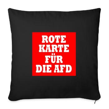 Rote karte für die afd - Sofakissenbezug 45 x 45 cm - Schwarz - Vorne