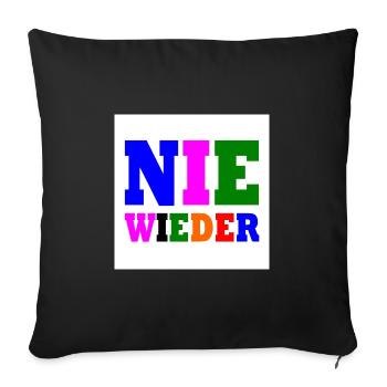 Nie wieder - Sofakissenbezug 45 x 45 cm - Schwarz - Vorne