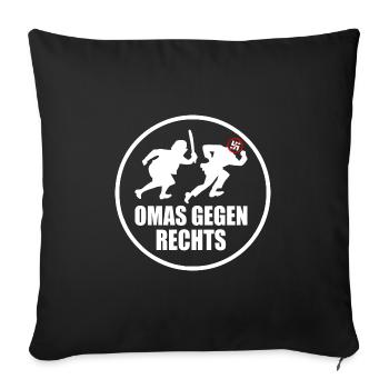 Omas gegen rechts - Sofakissenbezug 45 x 45 cm - Schwarz - Vorne