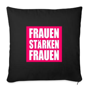 frauen stärken frauen - Sofakissenbezug 45 x 45 cm - Schwarz - Vorne