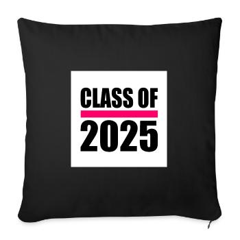 Class of 2025 - Sofa pillowcase 17,3'' x 17,3'' (45 x 45 cm) - black - Front