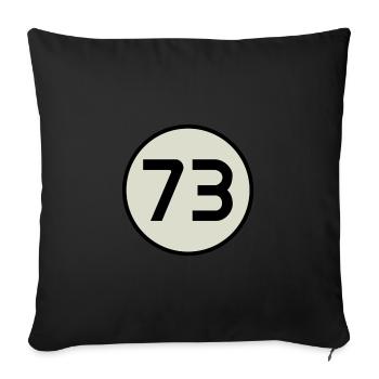 Zahl 73 Serien Insider - Sofakissenbezug 45 x 45 cm - Schwarz - Vorne