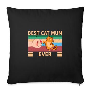 Cat Friend - Best Cat Mum Ever - Sofa pillowcase 17,3'' x 17,3'' (45 x 45 cm) - black - Front