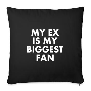 my ex is my biggest fan - Housse de coussin décorative 45 x 45 cm - noir - Devant