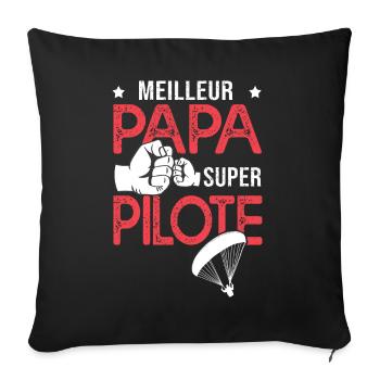 Cadeau papa meilleur papa pilote de parapente - Housse de coussin décorative 45 x 45 cm - noir - Devant