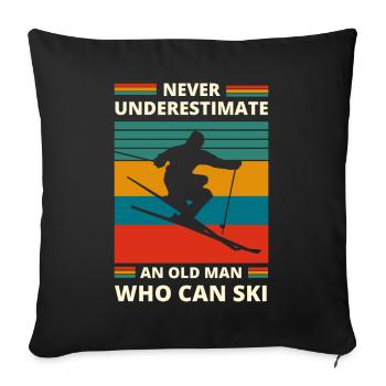 ne sous-estimez jamais un vieil homme qui peut skier - Housse de coussin décorative 45 x 45 cm - noir - Devant