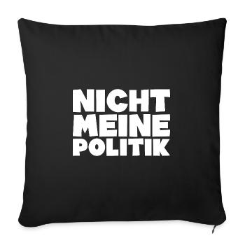 Politik Regierung Spruch Geschenk - Sofakissenbezug 45 x 45 cm - Schwarz - Vorne