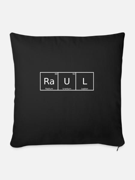 Raul Apellido Primer Nombre Química Tabla Periódica Elementos - Funda de cojín, 45 x 45 cm - negro