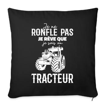 I don't snore, I dream that I'm a tractor - Sofa pillowcase 17,3'' x 17,3'' (45 x 45 cm) - black - Front