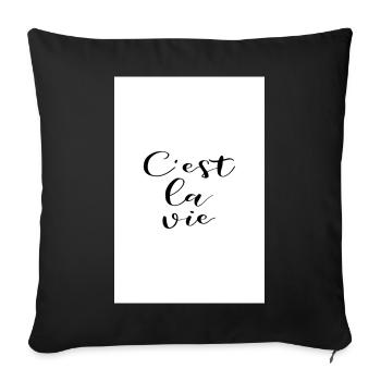 C'est la vie Poster Design - Sofakissenbezug 45 x 45 cm - Schwarz - Vorne