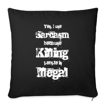 Oui, j’utilise Sarcasme - Housse de coussin décorative 45 x 45 cm - noir - Devant