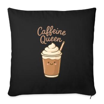 Caffeine Queen – Pour les amateurs de caféine - Housse de coussin décorative 45 x 45 cm - noir - Devant