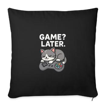 Game Later: Katzencontroller - Sofakissenbezug 45 x 45 cm - Schwarz - Vorne
