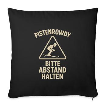 Pistenrowdy Keep your distance Skiing Piste funny - Sofa pillowcase 17,3'' x 17,3'' (45 x 45 cm) - black - Front