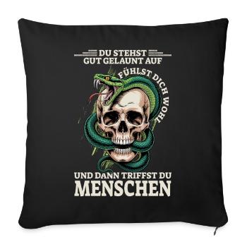 Du stehst gut gelaunt auf fühlst dich wohl - Sofakissenbezug 45 x 45 cm - Schwarz - Vorne
