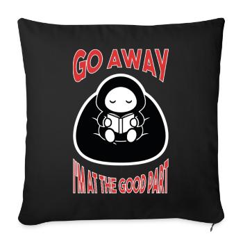 Lecture Go Away I'm At The Good Part - Housse de coussin décorative 45 x 45 cm - noir - Devant