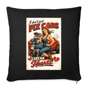 Pin-Up Hot Rod : Je ne répare pas les voitures, je brise les cœurs - Housse de coussin décorative 45 x 45 cm - noir - Devant