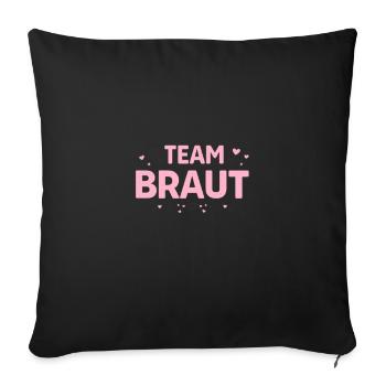 Team Braut Pink Herzen Shirt - Sofakissenbezug 45 x 45 cm - Schwarz - Vorne