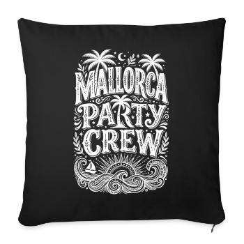 Mallorca Party Crew - Sofakissenbezug 45 x 45 cm - Schwarz - Vorne