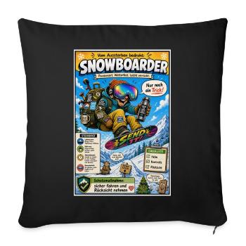 Der Snowboarder – nur noch ein Trick - Sofakissenbezug 45 x 45 cm - Schwarz - Vorne