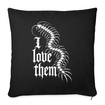 Scolopender Fan - Sofa pillowcase 17,3'' x 17,3'' (45 x 45 cm) - black - Front