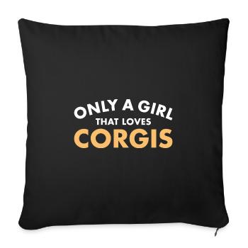 Chien seulement une fille qui aime Corgi - Housse de coussin décorative 45 x 45 cm - noir - Devant
