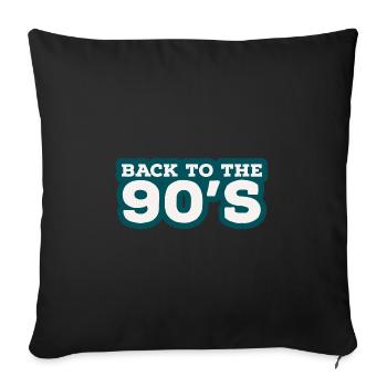 Retour aux années 90. Années 90 - Housse de coussin décorative 45 x 45 cm - noir - Devant