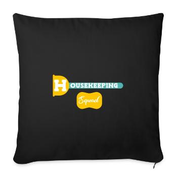 Haushälterin Haushalt Reinigungskraft - Sofakissenbezug 45 x 45 cm - Schwarz - Vorne