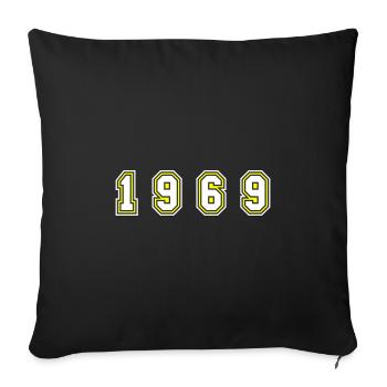 1969 Year Number - Sofa pillowcase 17,3'' x 17,3'' (45 x 45 cm) - black - Front