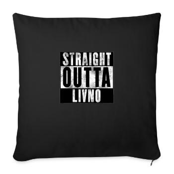 Straight Outta Livno | Hercegovina Bosna Bosnien - Sofakissenbezug 45 x 45 cm - Schwarz - Vorne
