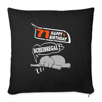 Geburtstag 71 Jahre Birthday Elefant Scheissegal - Sofakissenbezug 45 x 45 cm - Schwarz - Vorne