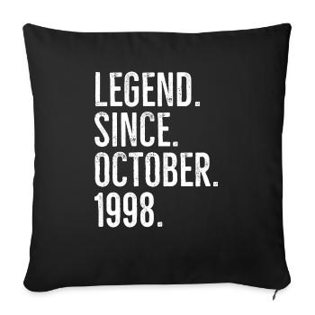 Legend Since October 1998 - Sofa pillowcase 17,3'' x 17,3'' (45 x 45 cm) - black - Front