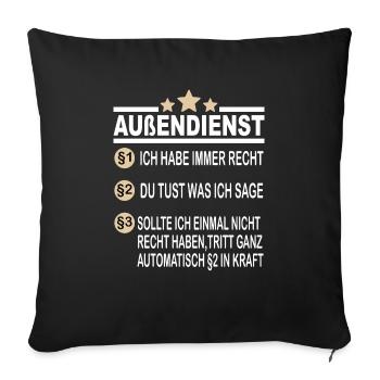 Außendienst Spruch Servicetechniker Kundendienst - Sofakissenbezug 45 x 45 cm - Schwarz - Vorne