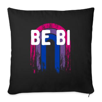 Be Bi Bisexual LGBTQ Bi Pride LGBT Sayings Pride - Sofa pillowcase 17,3'' x 17,3'' (45 x 45 cm) - black - Front