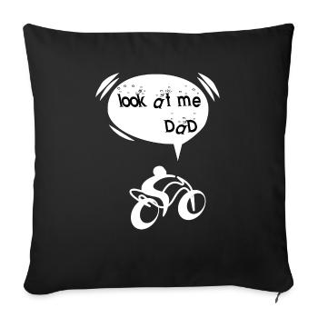 Look at me dad regarde moi papa cadeau fun - Housse de coussin décorative 45 x 45 cm - noir - Devant
