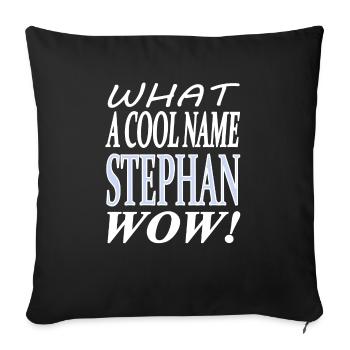 Je m’appelle Stephan, je suis Stephan Gift Idea - Housse de coussin décorative 45 x 45 cm - noir - Devant