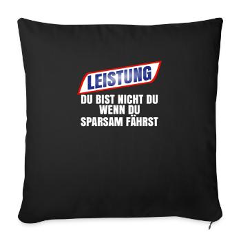 You are not you if you drive economically - Sofa pillowcase 17,3'' x 17,3'' (45 x 45 cm) - black - Front