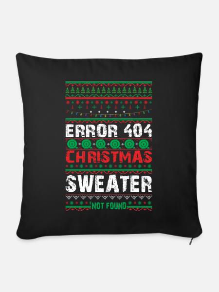 Error 404 Christmas Sweater Not Found Computer - Sofakissenbezug 45 x 45 cm - Schwarz