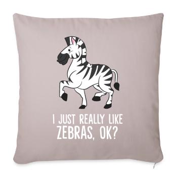 Zebra - I just really like Zebras, ok? - Housse de coussin décorative 45 x 45 cm - taupe clair - Devant