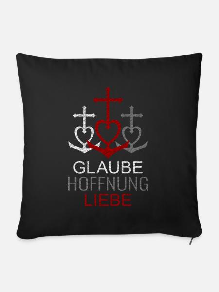 Glaube Hoffnung Liebe - Sofakissenbezug 45 x 45 cm - Schwarz