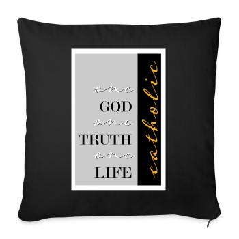 catholic one god one truth one life - Sofakissenbezug 45 x 45 cm - Schwarz - Vorne