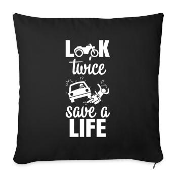 LOOK TWICE SAVE A LIFE, Positive Vibe Cycling Art - Sofa pillowcase 17,3'' x 17,3'' (45 x 45 cm) - black - Front